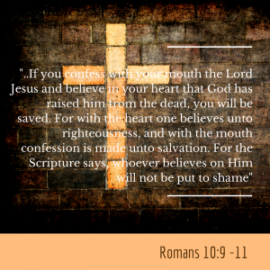 Romans 10: 9-11